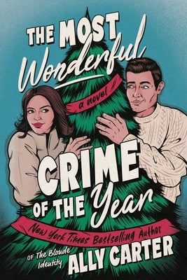 The Most Wonderful Crime of the Year by Carter, Ally