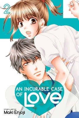 An Incurable Case of Love, Vol. 2 by Enjoji, Maki