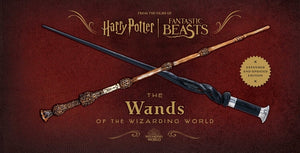 Harry Potter and Fantastic Beasts: The Wands of the Wizarding World: Updated and Expanded Edition by Revenson, Jody