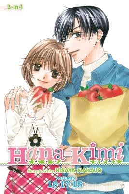 Hana-Kimi (3-In-1 Edition), Vol. 6: Includes Vols. 16, 17 & 18 by Nakajo, Hisaya