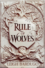 Rule of Wolves by Bardugo, Leigh