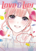 Love and Lies 12: The Lilina Ending by Musawo