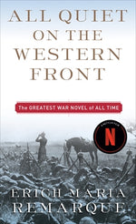 All Quiet on the Western Front by Remarque, Erich Maria