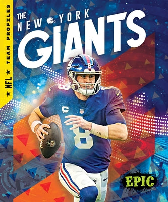 The New York Giants by Mattern, Joanne