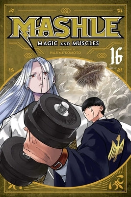 Mashle: Magic and Muscles, Vol. 16 by Komoto, Hajime