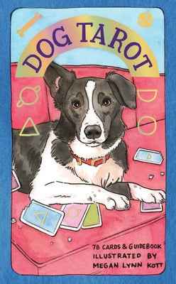 Dog Tarot by Kott, Megan Lynn