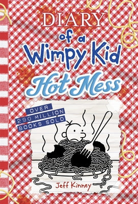 Hot Mess (Diary of a Wimpy Kid Book 19): Volume 19 by Kinney, Jeff