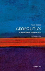 Geopolitics: A Very Short Introduction by Dodds, Klaus