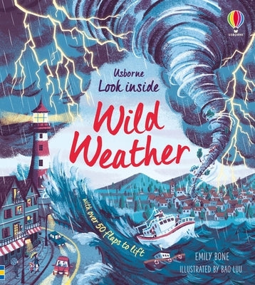 Look Inside Wild Weather by Bone, Emily