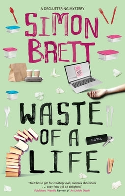 Waste of a Life by Brett, Simon