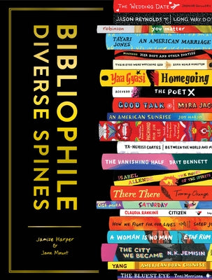 Bibliophile: Diverse Spines by Harper, Jamise