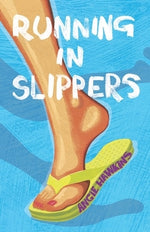 Running in Slippers by Hawkins, Angie