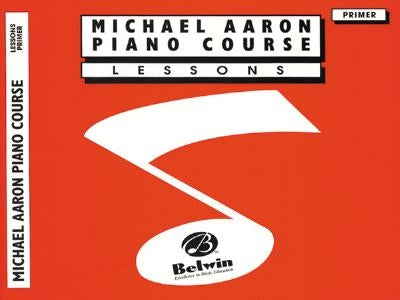 Michael Aaron Piano Course Lessons: Primer by Aaron, Michael