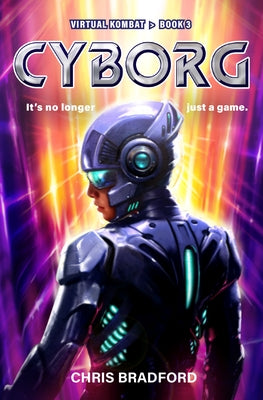 Cyborg: Volume 3 by Bradford, Chris