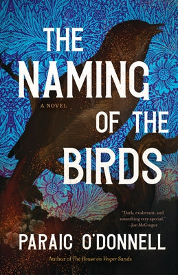 The Naming of the Birds by O'Donnell, Paraic