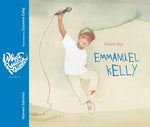 Emmanuel Kelly: Dream Big! by S&#225;nchez, Mamen