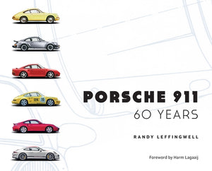 Porsche 911 60 Years by Leffingwell, Randy