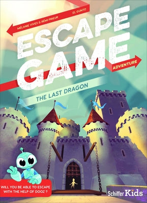 Escape Game Adventure: The Last Dragon by Gunto, El