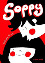 Soppy: A Love Story by Rice, Philippa