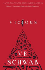 Vicious by Schwab, V. E.