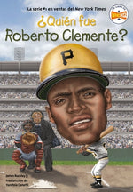 ¿Quién Fue Roberto Clemente? by Buckley, James