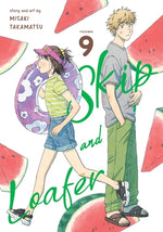 Skip and Loafer Vol. 9 by Takamatsu, Misaki