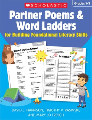 Partner Poems & Word Ladders for Building Foundational Literacy Skills: Grades 1-3 by Harrison, David L.
