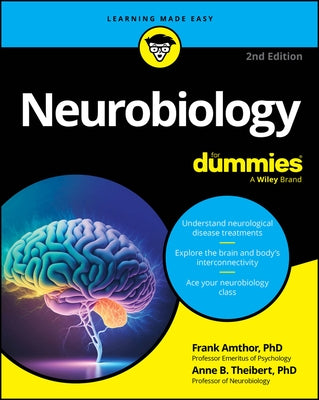 Neurobiology for Dummies by Amthor, Frank