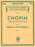 Scherzi; Fantasy in F Minor: Schirmer Library of Classics Volume 1556 Piano Solo by Chopin, Frederic