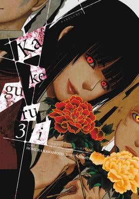 Kakegurui - Compulsive Gambler -, Vol. 3 by Kawamoto, Homura