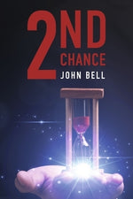 2nd Chance by Bell, John