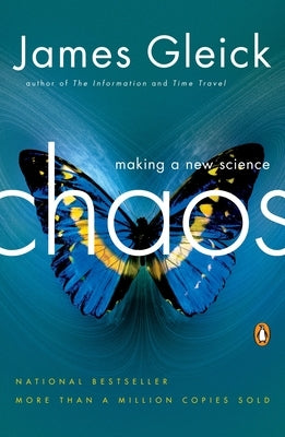 Chaos: Making a New Science by Gleick, James