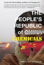 The People's Republic of Chemicals by Kelly, William J.