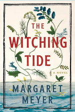 The Witching Tide by Meyer, Margaret