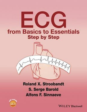 ECG from Basics to Essentials by Stroobandt, Roland X.