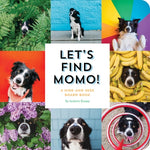 Let's Find Momo!: A Hide-And-Seek Board Book by Knapp, Andrew