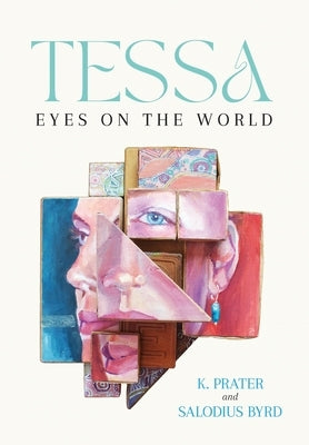 Tessa Eyes On The World by Prater, Kristena