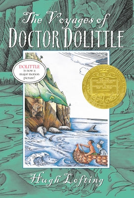 The Voyages of Doctor Dolittle by Lofting, Hugh