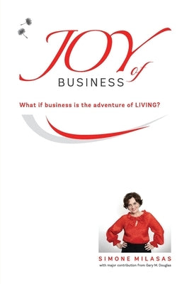 Joy of Business by Milasas, Simone