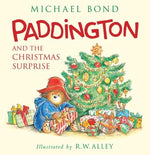 Paddington and the Christmas Surprise: A Christmas Holiday Book for Kids by Bond, Michael