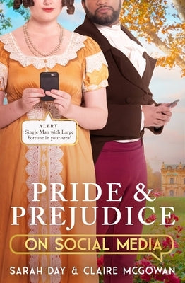 Pride and Prejudice on Social Media by Day, Sarah