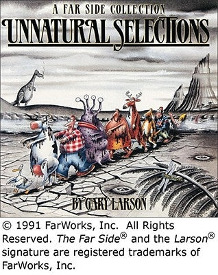 Unnatural Selections by Larson, Gary