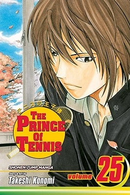 The Prince of Tennis, Vol. 25 by Konomi, Takeshi