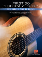 First 50 Bluegrass Solos You Should Play on Guitar by Sokolow, Fred