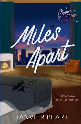 Miles Apart by Peart, Tanvier