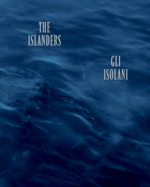 Gli Isolani (the Islanders) by Tomlinson, Alys