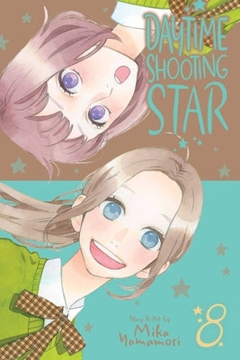 Daytime Shooting Star, Vol. 8 by Yamamori, Mika