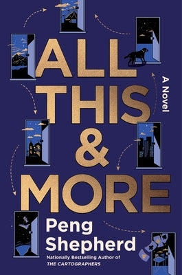 All This and More by Shepherd, Peng