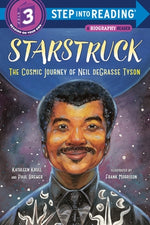 Starstruck (Step Into Reading): The Cosmic Journey of Neil Degrasse Tyson by Krull, Kathleen