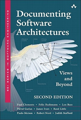 Documenting Software Architectures: Views and Beyond by Clements, Paul